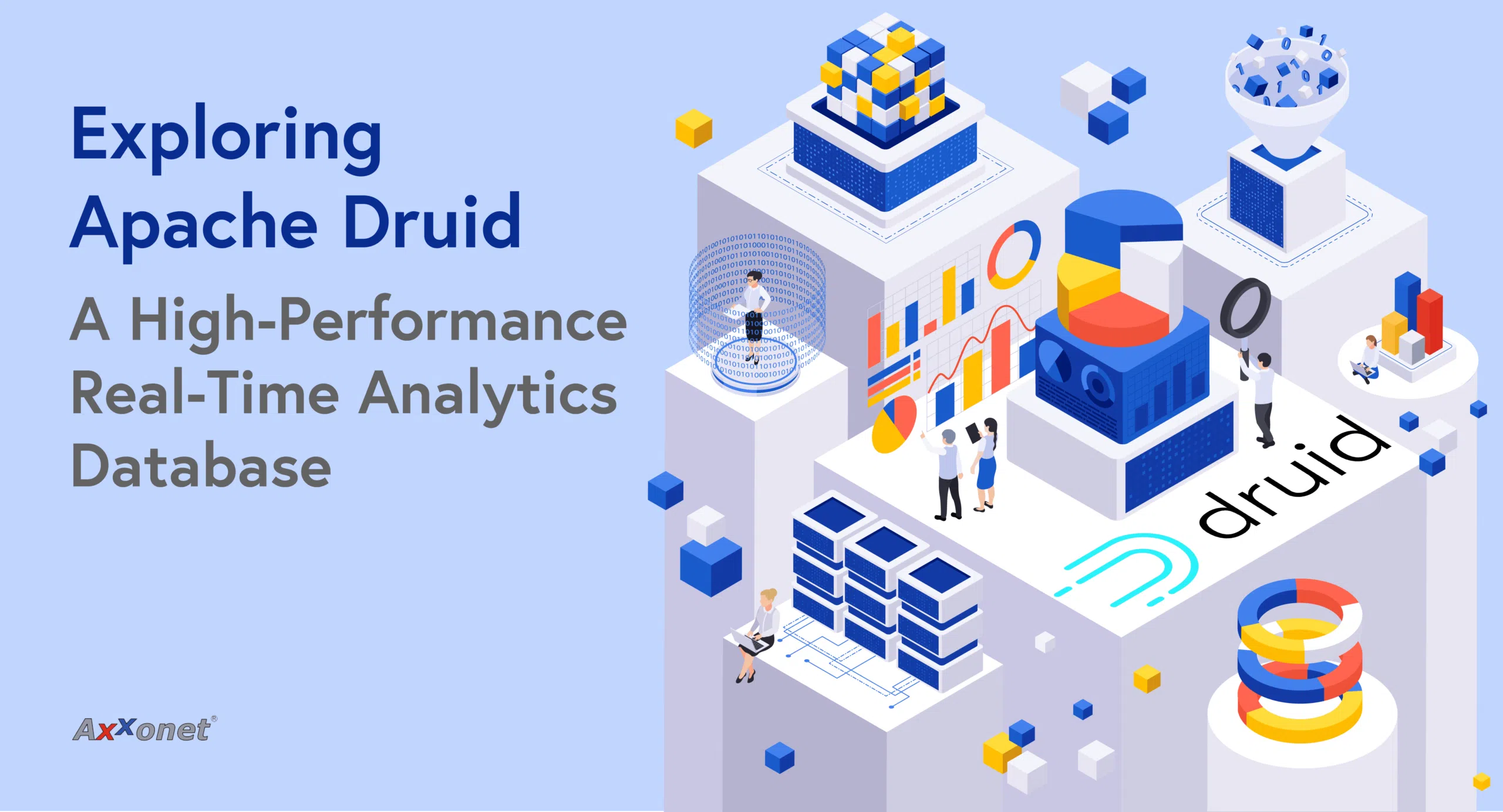 Exploring Apache Druid_ A High-Performance Real-Time Analytics Database